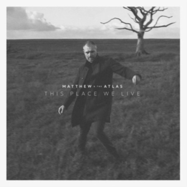 Audio This Place We Live Matthew and the Atlas