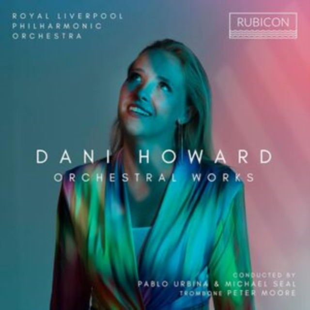 Audio Dani Howard: Orchestral Works 