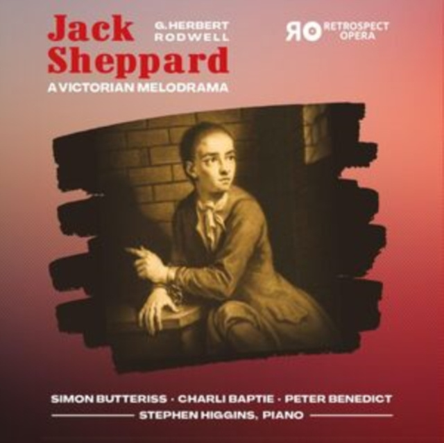 Audio G. Herbert Rodwell: Jack Sheppard 