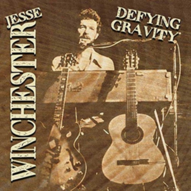 Audio Defying Gravity Jesse Winchester