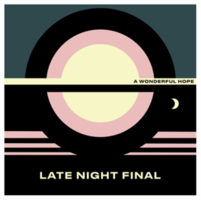 Audio A Wonderful Hope Late Night Final