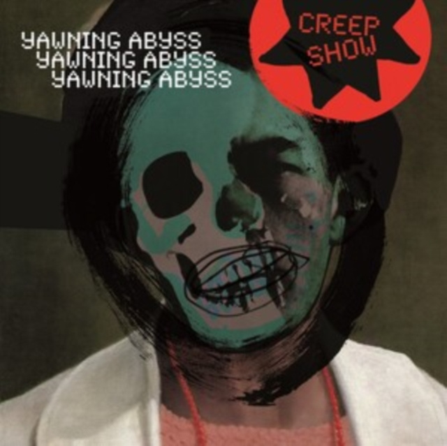 Audio Yawning Abyss Creep Show