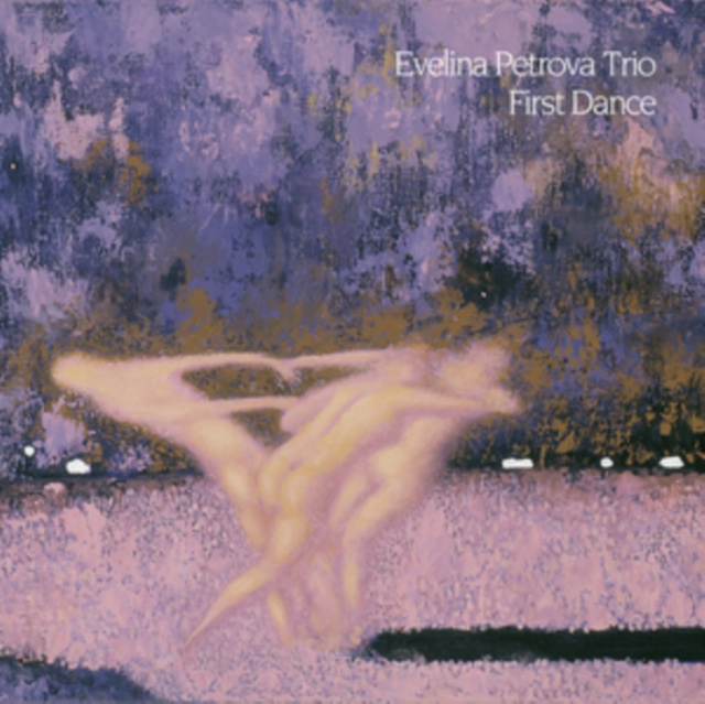 Audio First Dance Evelina Petrova Trio