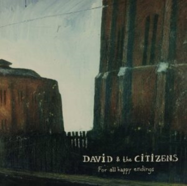 Audio For All Happy Endings David & the Citizens