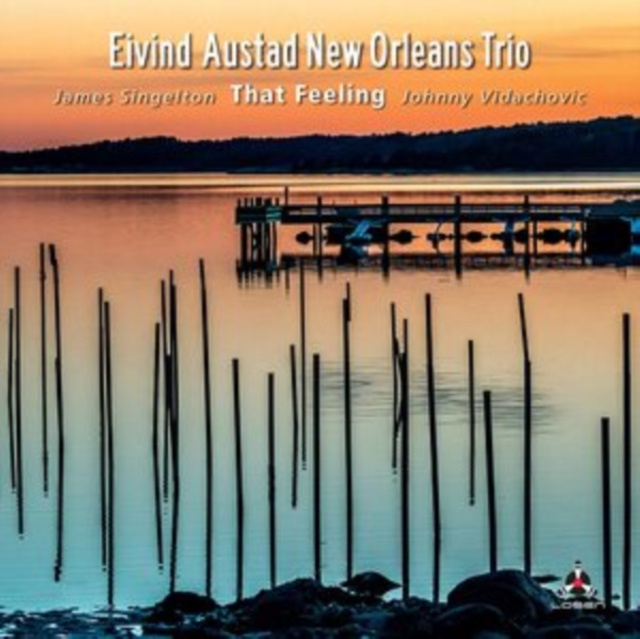 Audio That Feeling Eivind Austad & New Orleans Trio