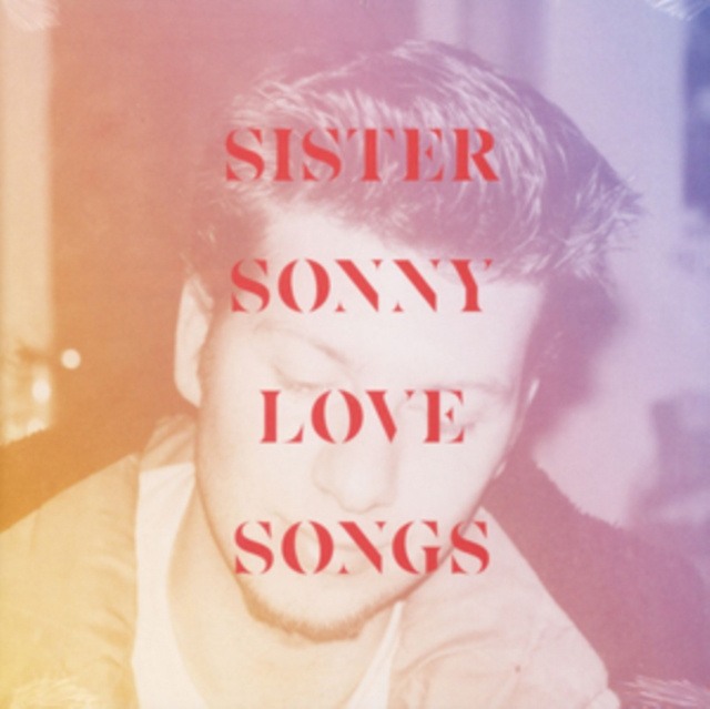Audio Lovesongs Sister Sonny