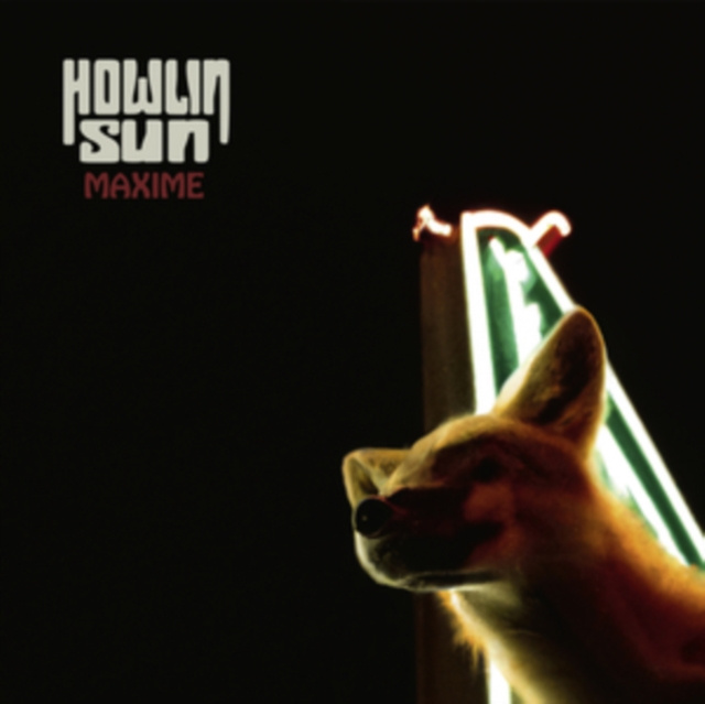 Audio Maxime Howlin' Sun