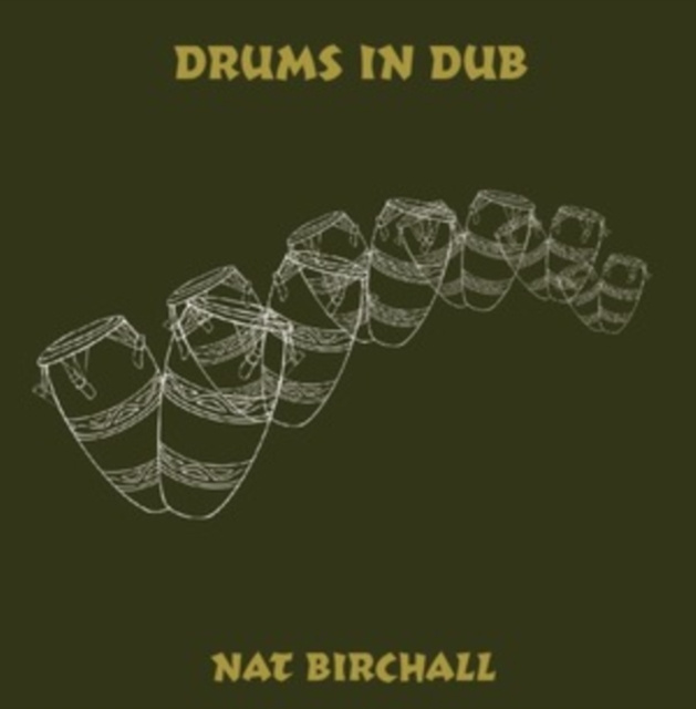 Audio Drums in Dub Nat Birchall