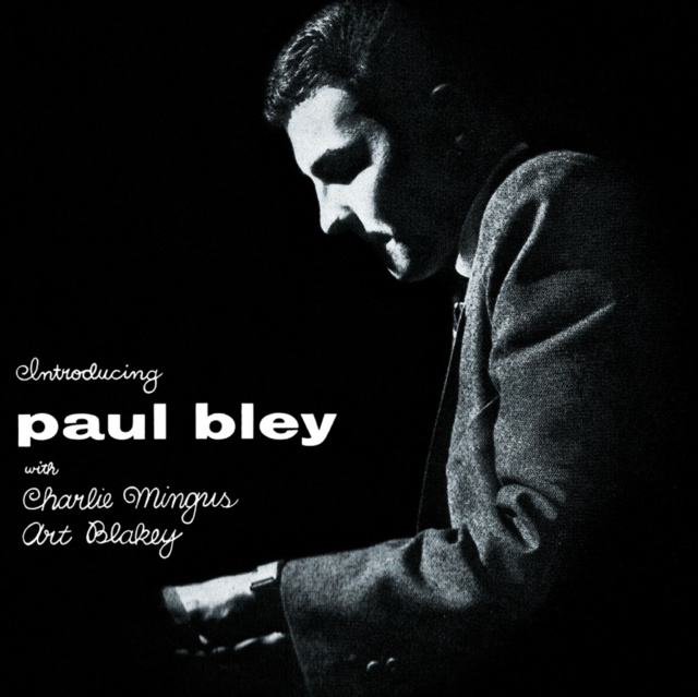 Audio Introducing Paul Bley Paul Bley with Charlie Mingus & Art Blakey