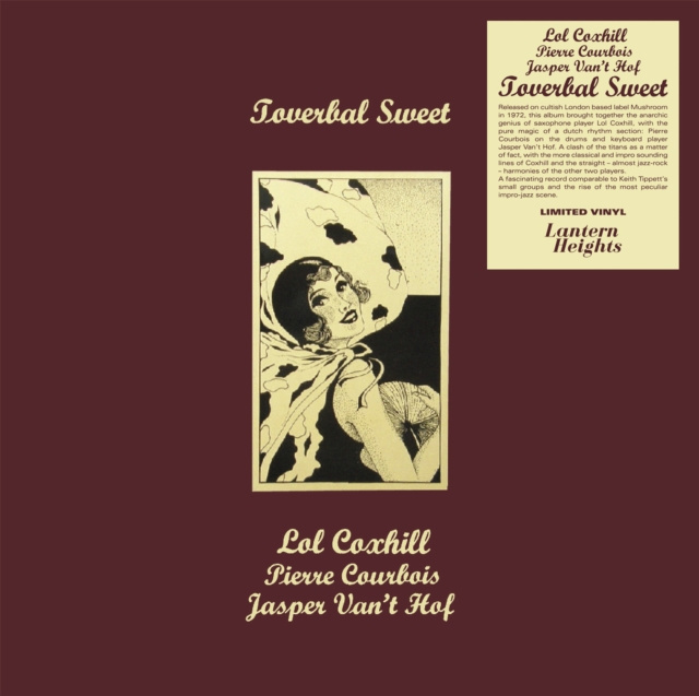 Audio Toverbal Sweet Lol Coxhill/Pierre Courbois/Jasper Van't Hof