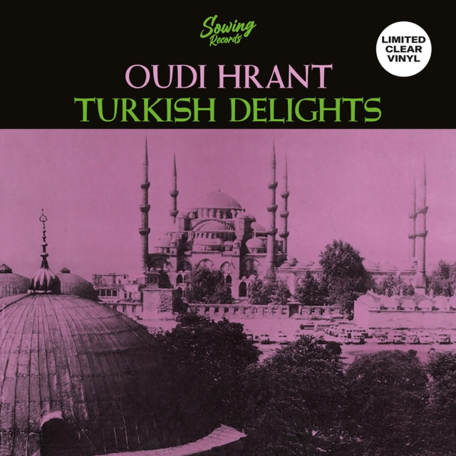 Audio Turkish Delight Oudi Hrant