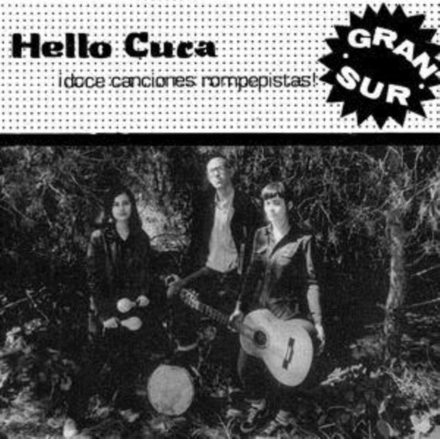 Audio Gran Sur Hello Cuca