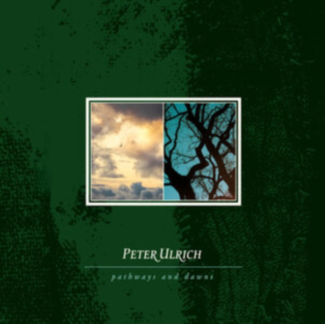 Audio  Pathways and Dawns Peter Ulrich