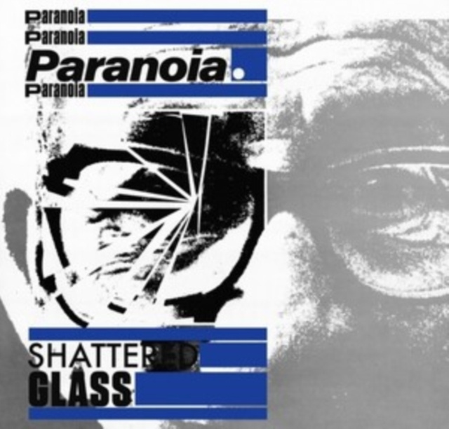 Audio Shattered Glass Paranoia