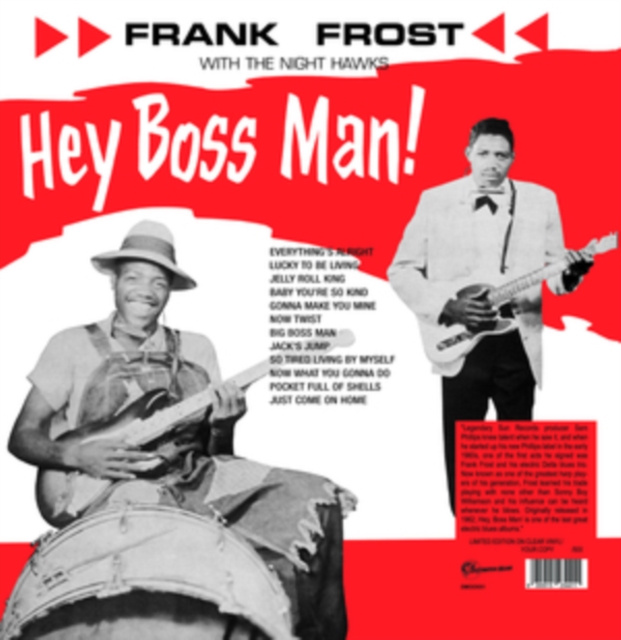 Audio Hey Boss Man! Frank Frost with The Night Hawks