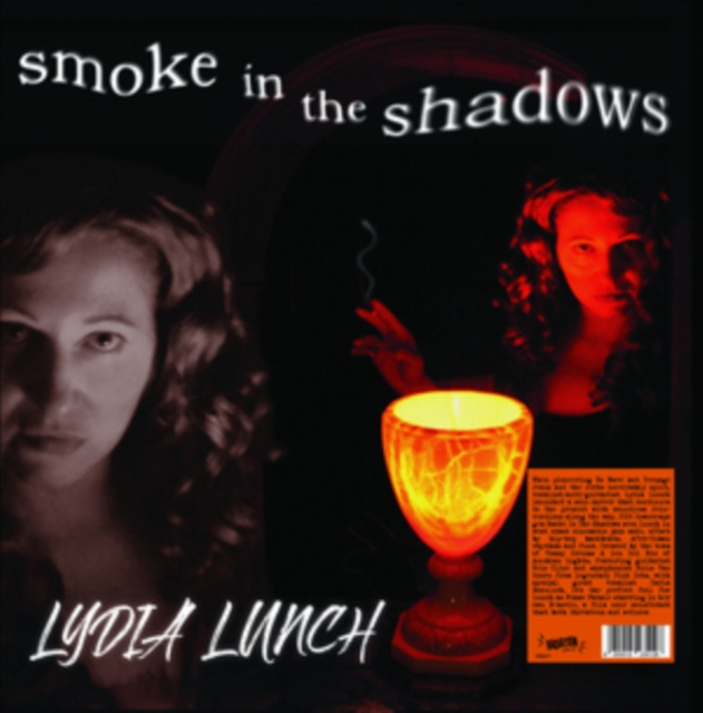 Audio Smoke in the Shadows Lydia Lunch