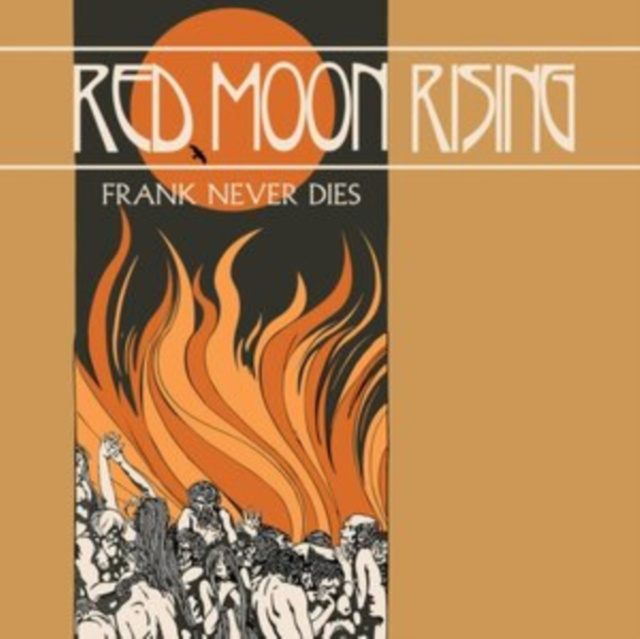Audio Red Moon Rising Frank Never Dies