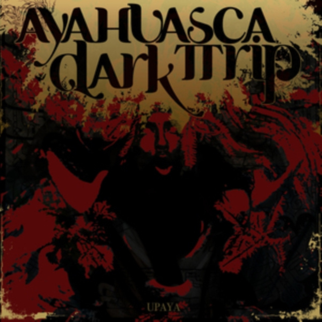 Audio Upaya Ayahuasca Dark Trip