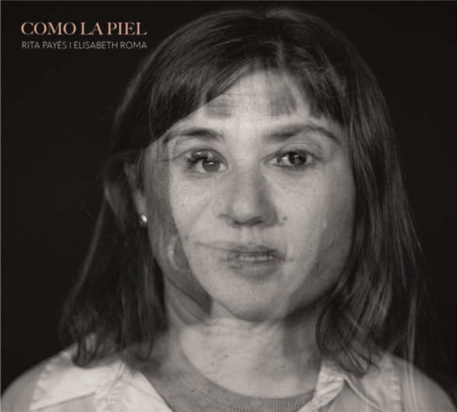 Audio Como La Piel Rita Payes