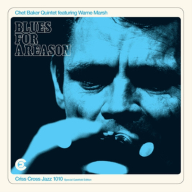 Audio Blues for a Reason (Feat. Warne Marsh) Chet Baker