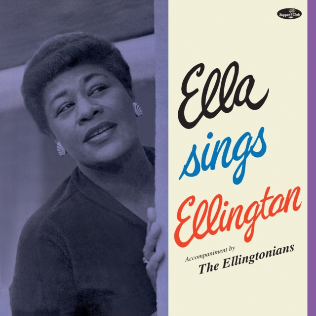 Audio Ella Sings Ellington Ella Fitzgerald