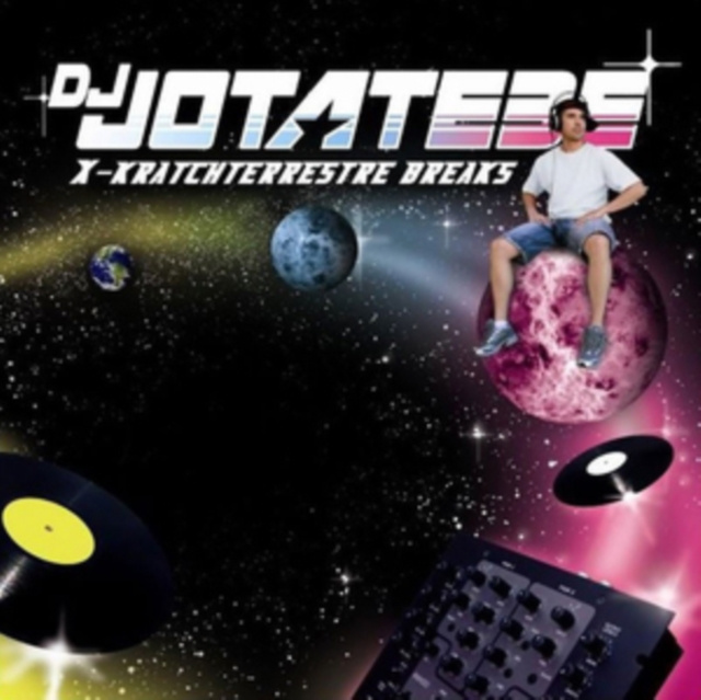 Audio X-kratchterrestre Breaks DJ Jotatebe