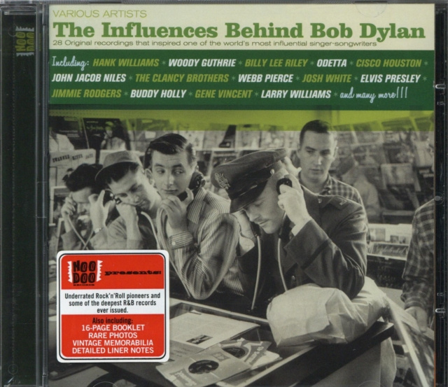 Audio The influences behind Bob Dylan Various Artists
