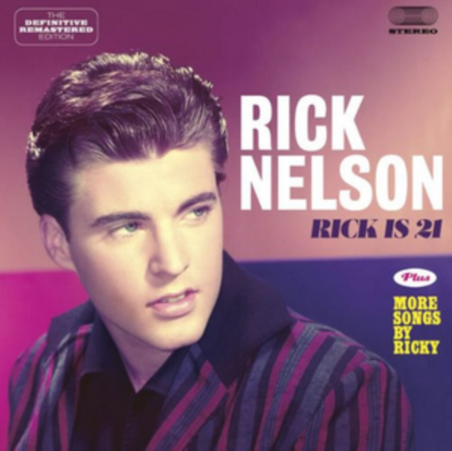 Audio Rick Is 21 Rick Nelson