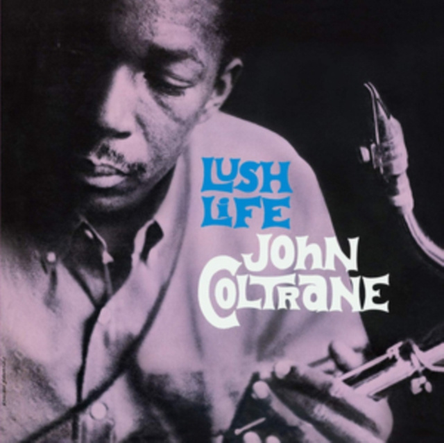 Audio Lush Life John Coltrane