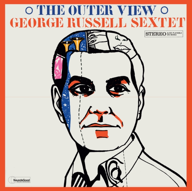 Audio The Outer View George Russell Sextet