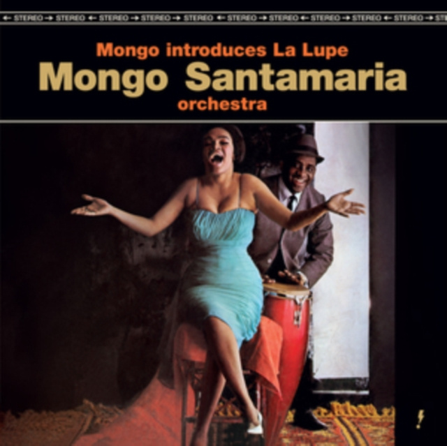 Audio Mongo Introduces La Lupe Mongo Santamaria