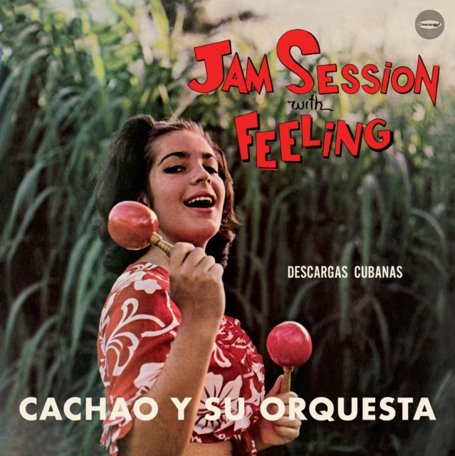 Audio Jam Session With Feeling Cachao Y Su Orquesta