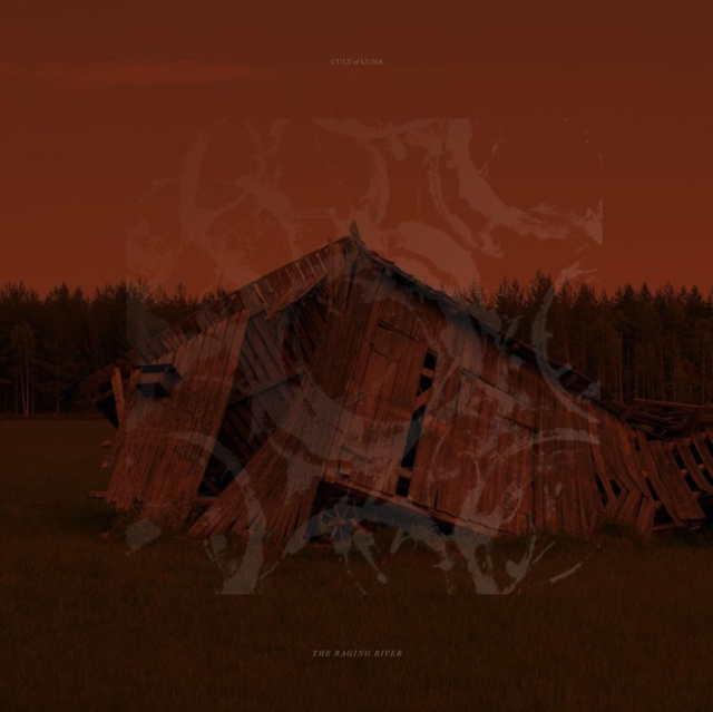 Audio The Raging River Cult of Luna