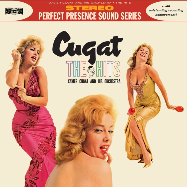 Audio The Hits Xavier Cugat and His Orchestra