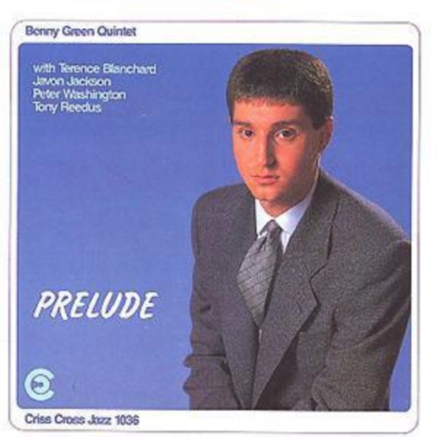 Audio Prelude Benny Green Quintet