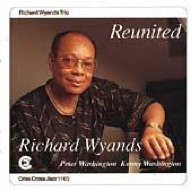 Audio Reunited Richard Wyands Trio