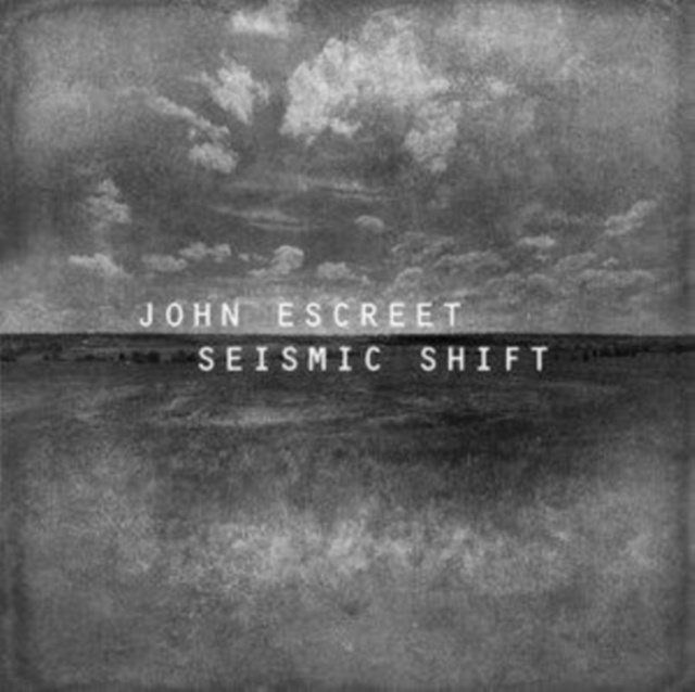 Audio Seismic Shift John Escreet