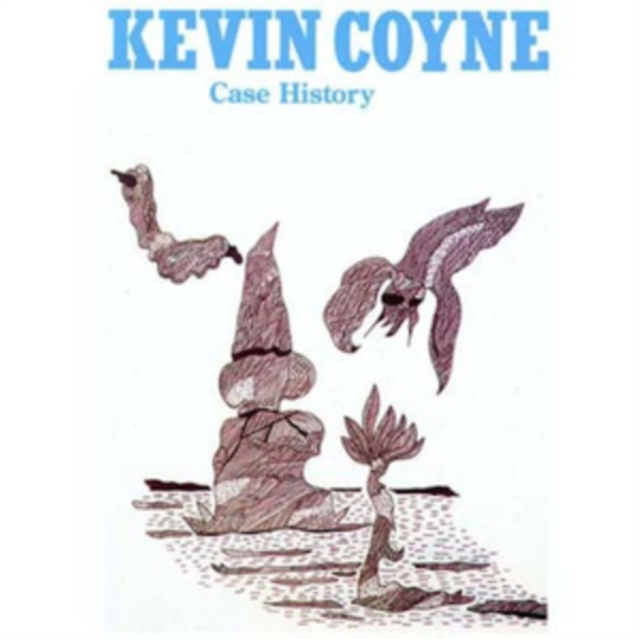 Audio Case History Kevin Coyne