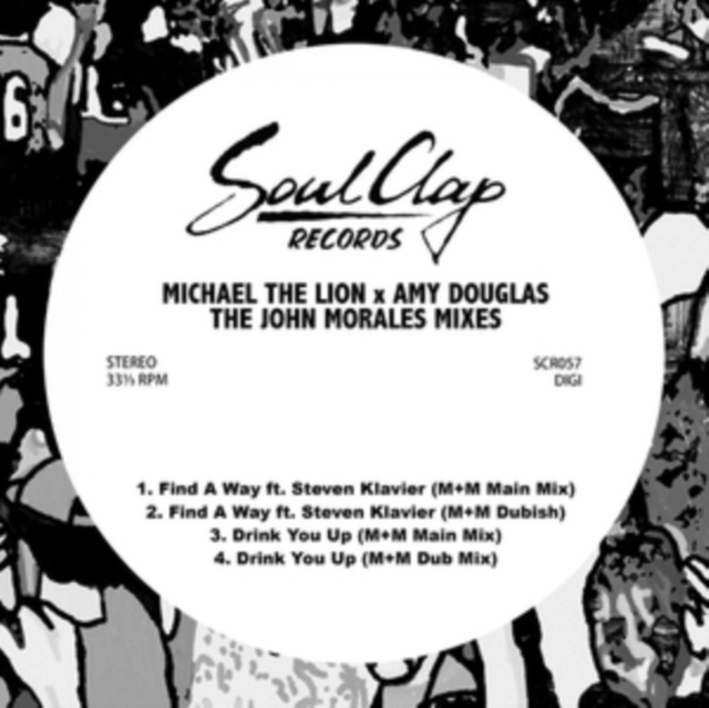 Audio The John Morales Mixes Michael the Lion x Amy Douglas