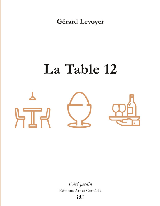 Kniha TABLE 12 LEVOYER GERARD