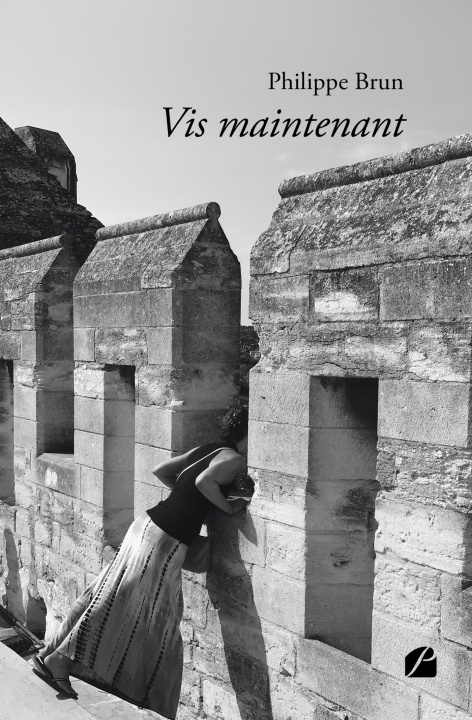 Buch Vis maintenant Philippe Brun