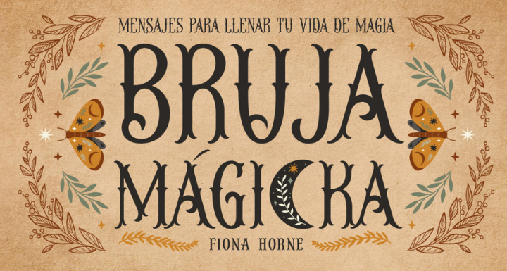 Buch Bruja Magicka Fiona Horne