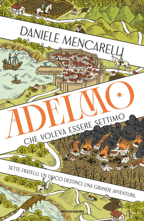 Libro Adelmo che voleva essere Settimo Daniele Mencarelli