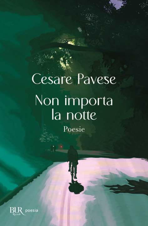 Kniha Non importa la notte Cesare Pavese