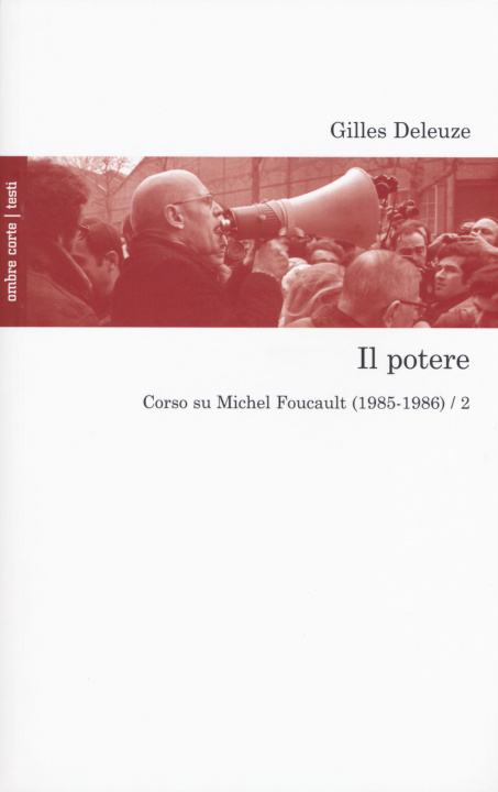 Knjiga potere. Corso su Michel Foucault (1985-1986) Gilles Deleuze