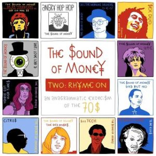 Audio Two: Rhyme on Sound of Money