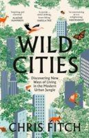 Buch Wild Cities Chris Fitch
