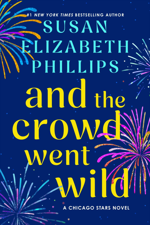 Книга And the Crowd Went Wild PHILLIPS SUSAN ELIZABETH
