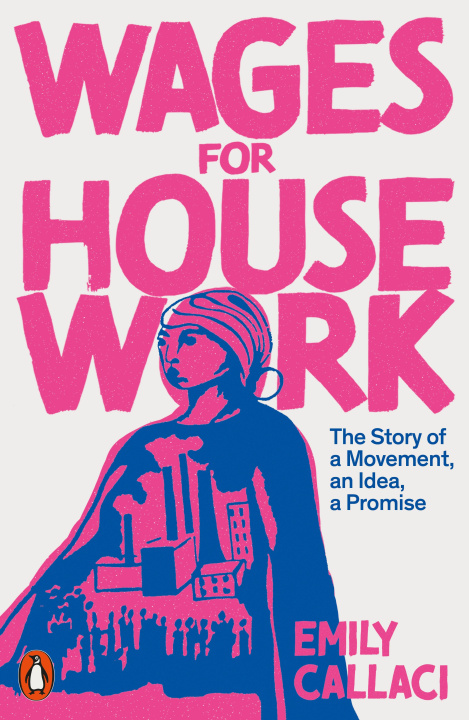 Boek Wages for Housework Emily Callaci