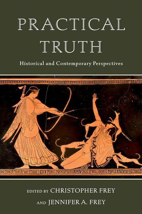 Kniha Practical Truth Jennifer A Frey